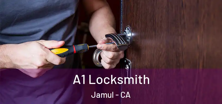 A1 Locksmith Jamul - CA