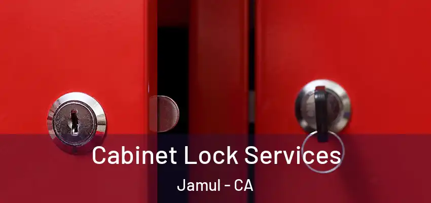  Cabinet Lock Services Jamul - CA