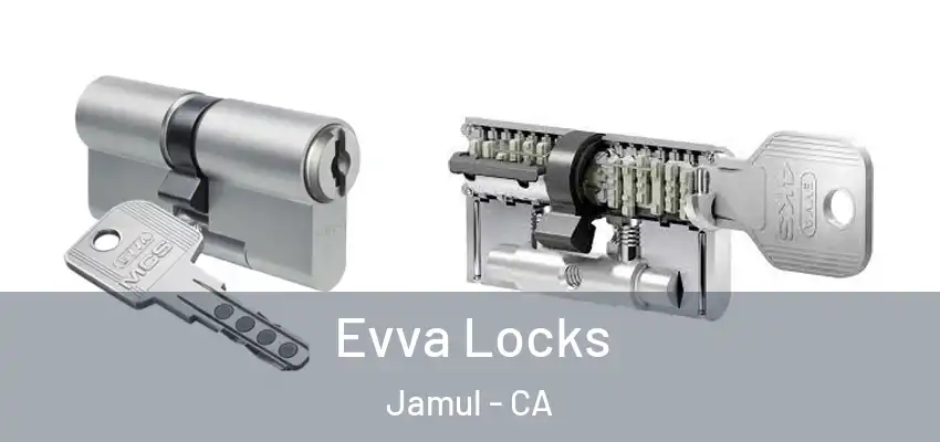 Evva Locks Jamul - CA