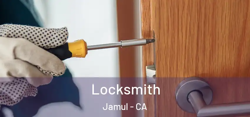  Locksmith Jamul - CA