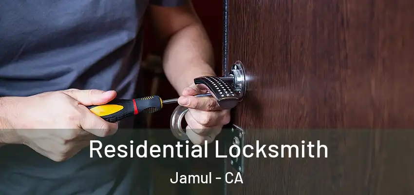 Residential Locksmith Jamul - CA